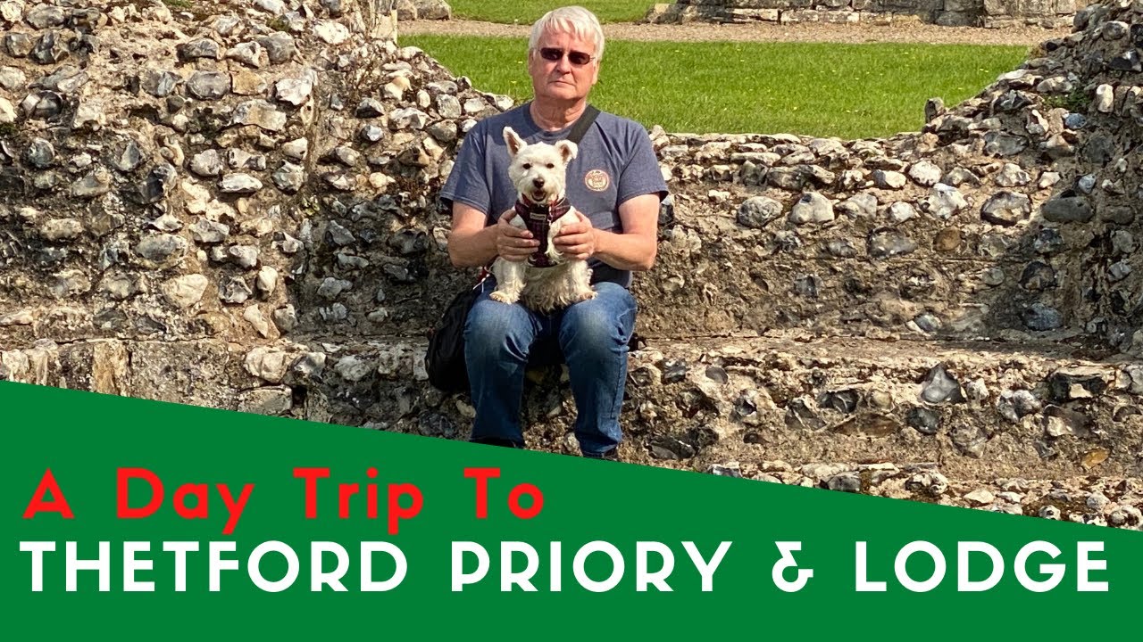 A Day Out At Thetford Priory And Thetford Warren Lodge