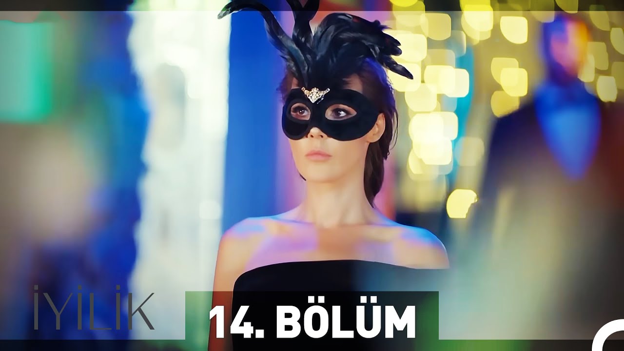İyilik 14. B&ouml;l&uuml;m