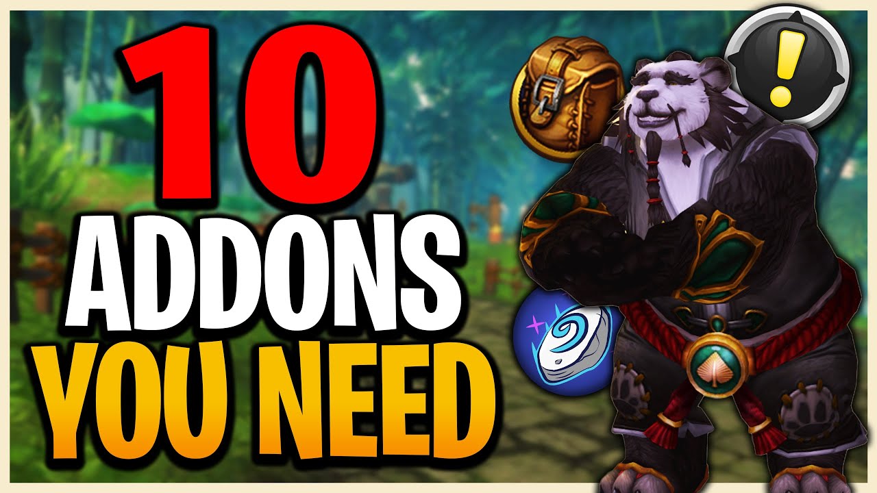 10 Addons You NEED For MOP Classic