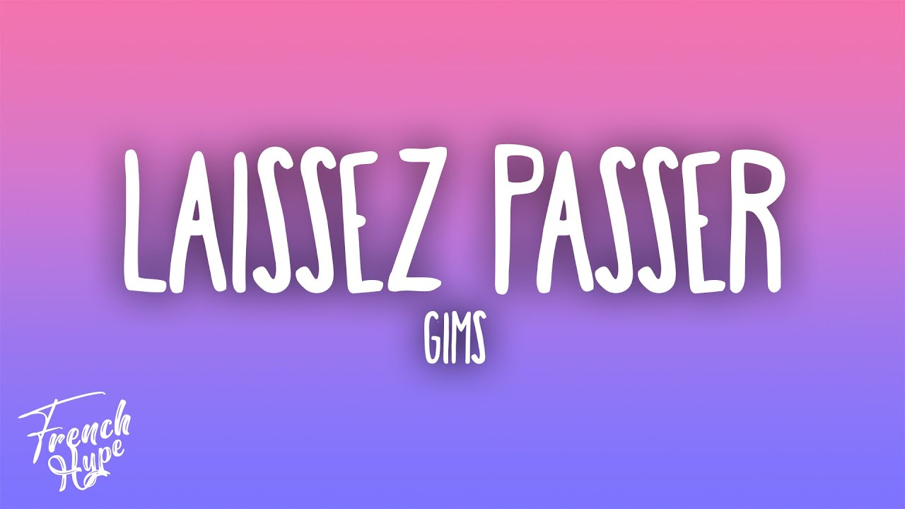 GIMS - Laissez passer (pilule bleue)