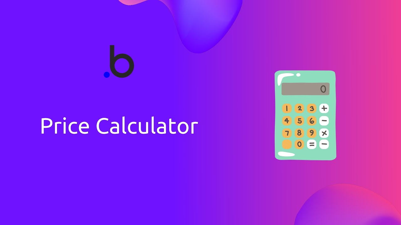 Build an online App Price Calculator using Bubble