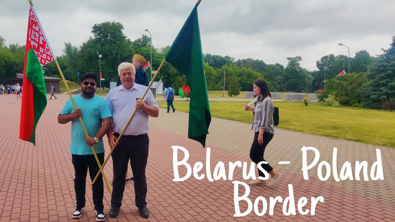 Belarus-Poland Border , Brest (EP.01)