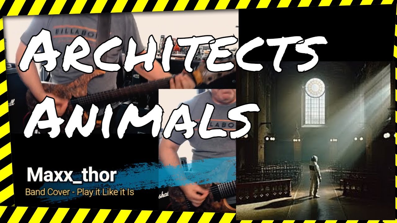 Architects - Animals - (Rhythm Guitar Cover | Play It Like the Record)