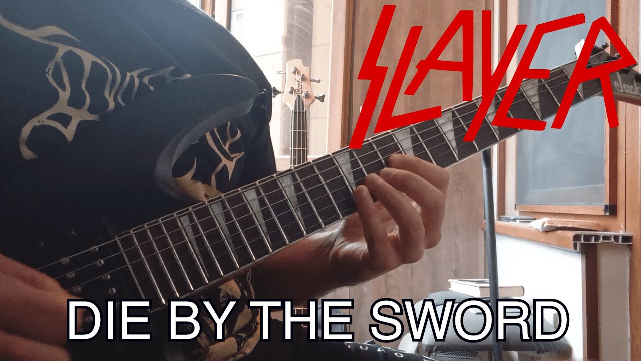 Slayer - Die by the Sword (guitar cover)