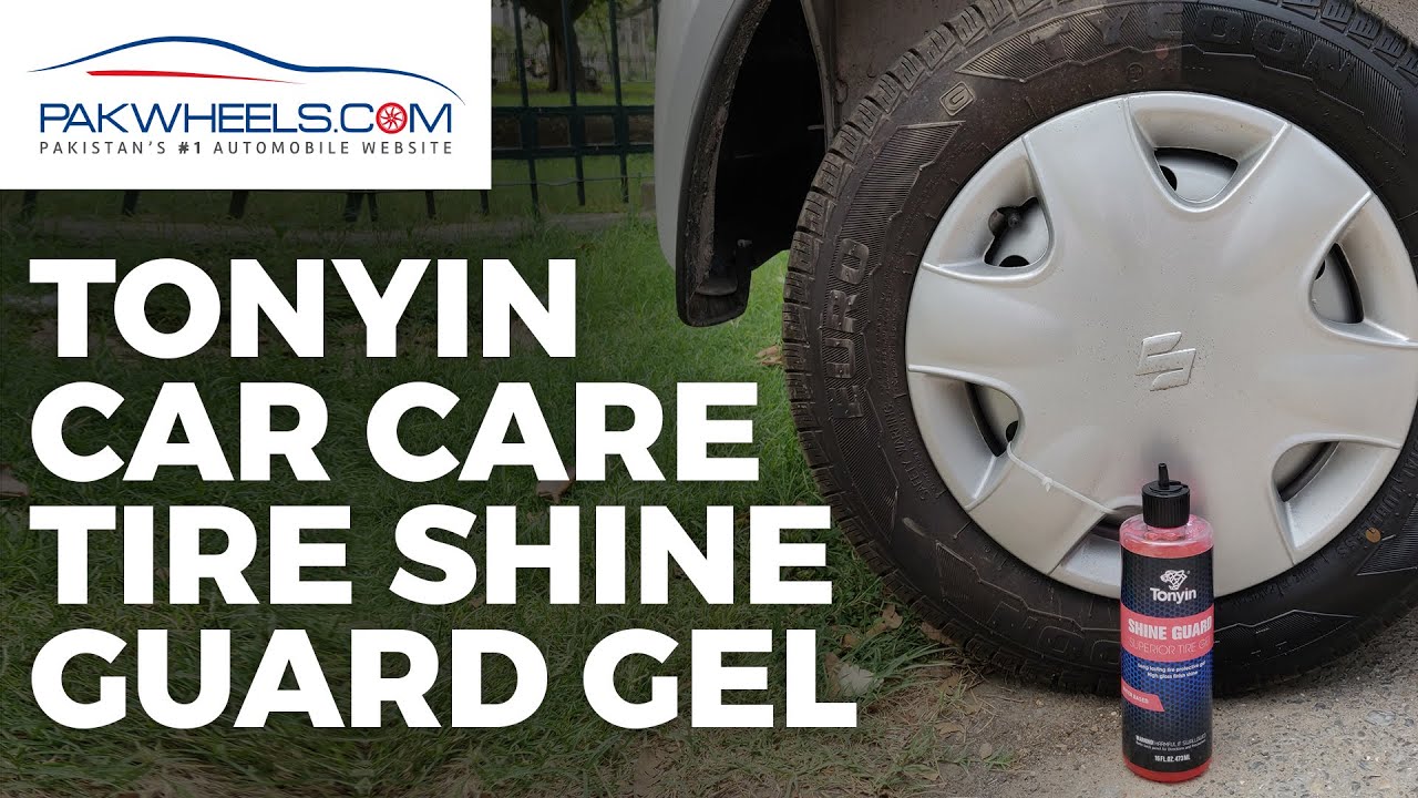 Tonyin Car Care Tire Shine Guard Gel 473ml | PakWheels