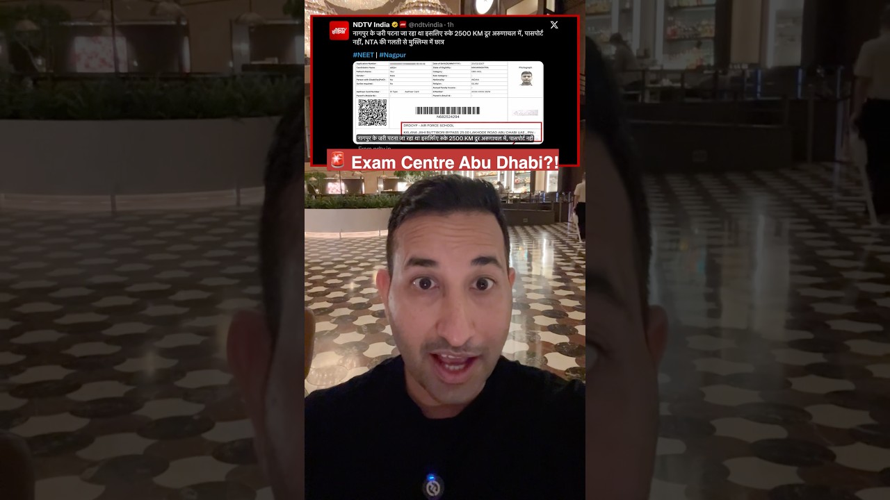 🚨 Re-NEET Admit Card Scandal? Nagpur Student Gets Abu Dhabi Exam Centre! | NTA Controversy