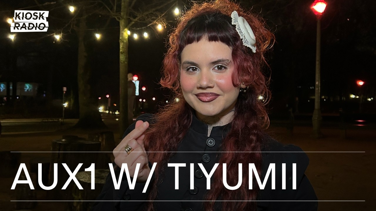 AUX1 w/ TIYUMII @ Kiosk Radio 12.02.2026
