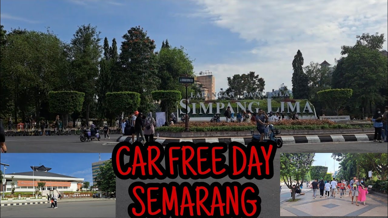 CAR FREE DAY SEMARANG❗️❗️❗️HARI BEBAS KENDARAAN BERMOTOR#semarang#cfd#carfreeday#jateng#simpanglima