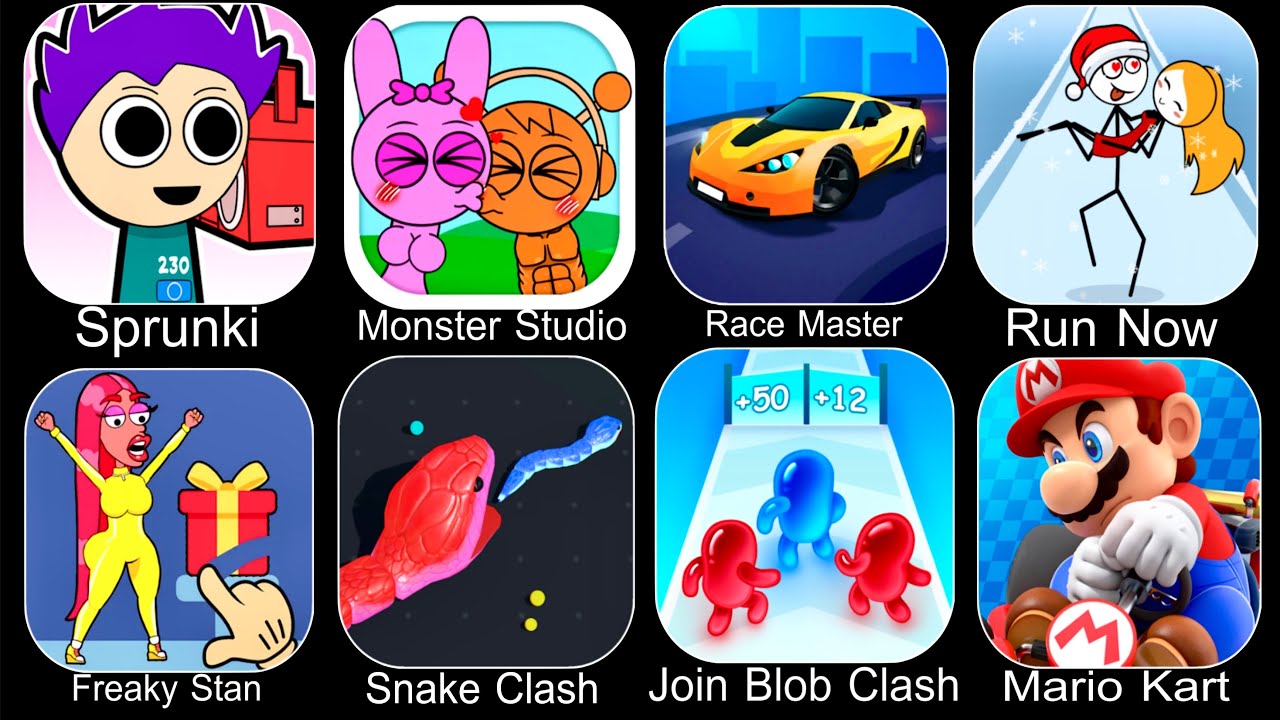 Sprunki,Squid Game,Race Master,Run Now,Freaky Stan,Snake Clash,Join Blob Clash,Mario Kart