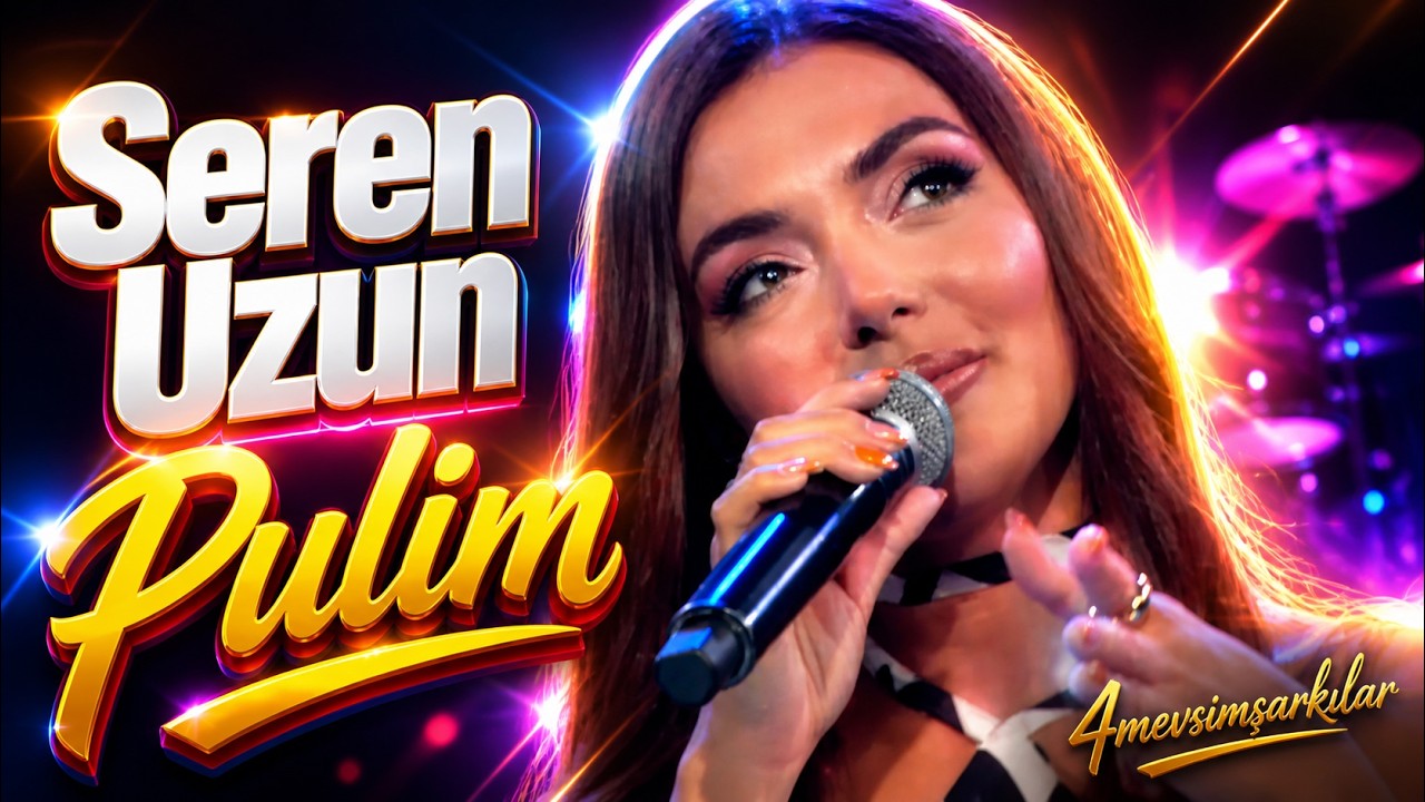 Seren Uzun &ndash; Pulim (💬 İ&ccedil;li) | #4mevsimşarkılar #SerenUzun