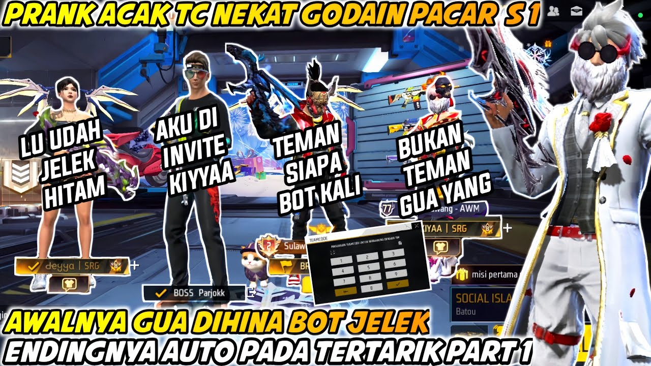 PRANK ACAK TC NEKAT GODAIN PACAR PLAYER S1 AWALNYA GUA DIHINA BOT ENDINGNYA AUTO PADA NAKSIR