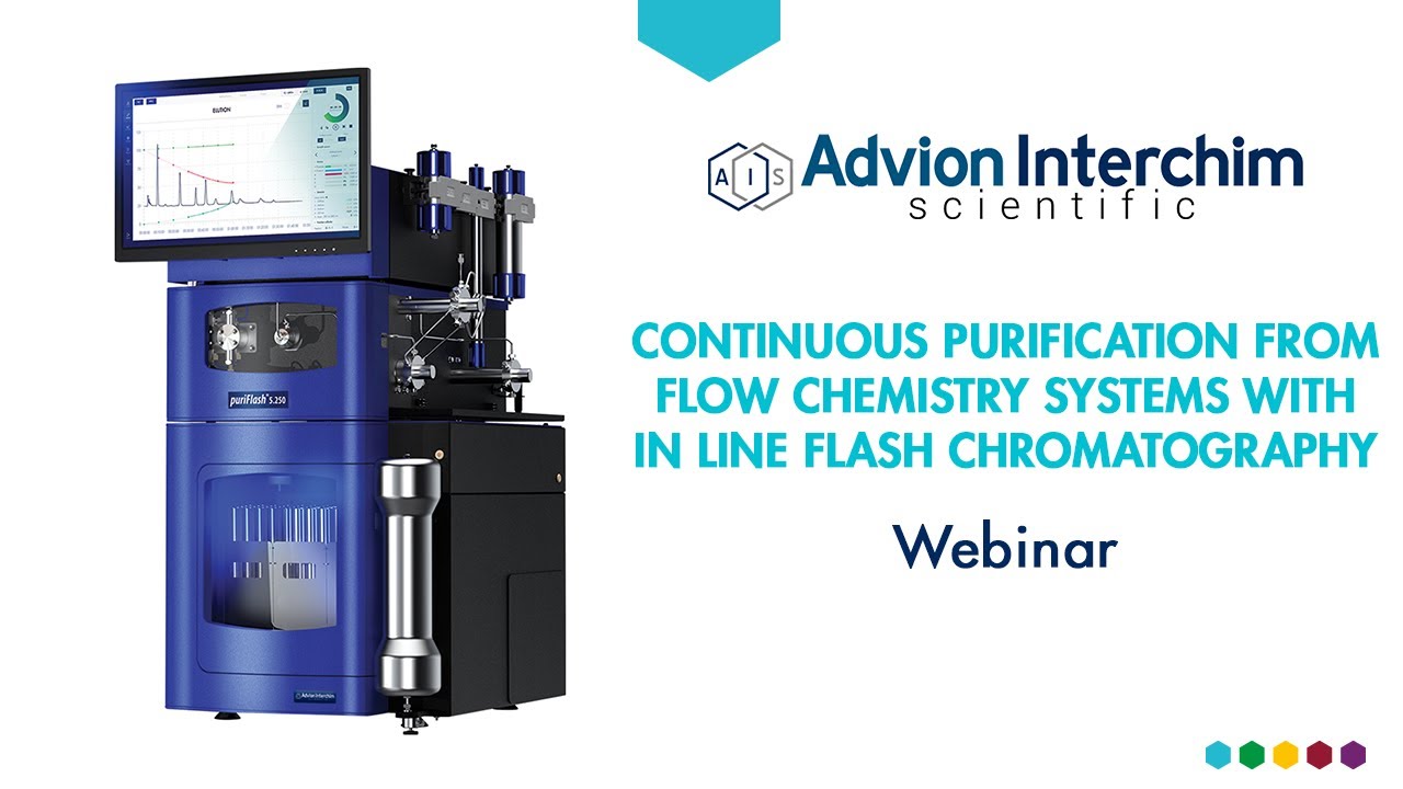 Webinar - Continuous purification from flow chemistry systems with in line flash chromatography