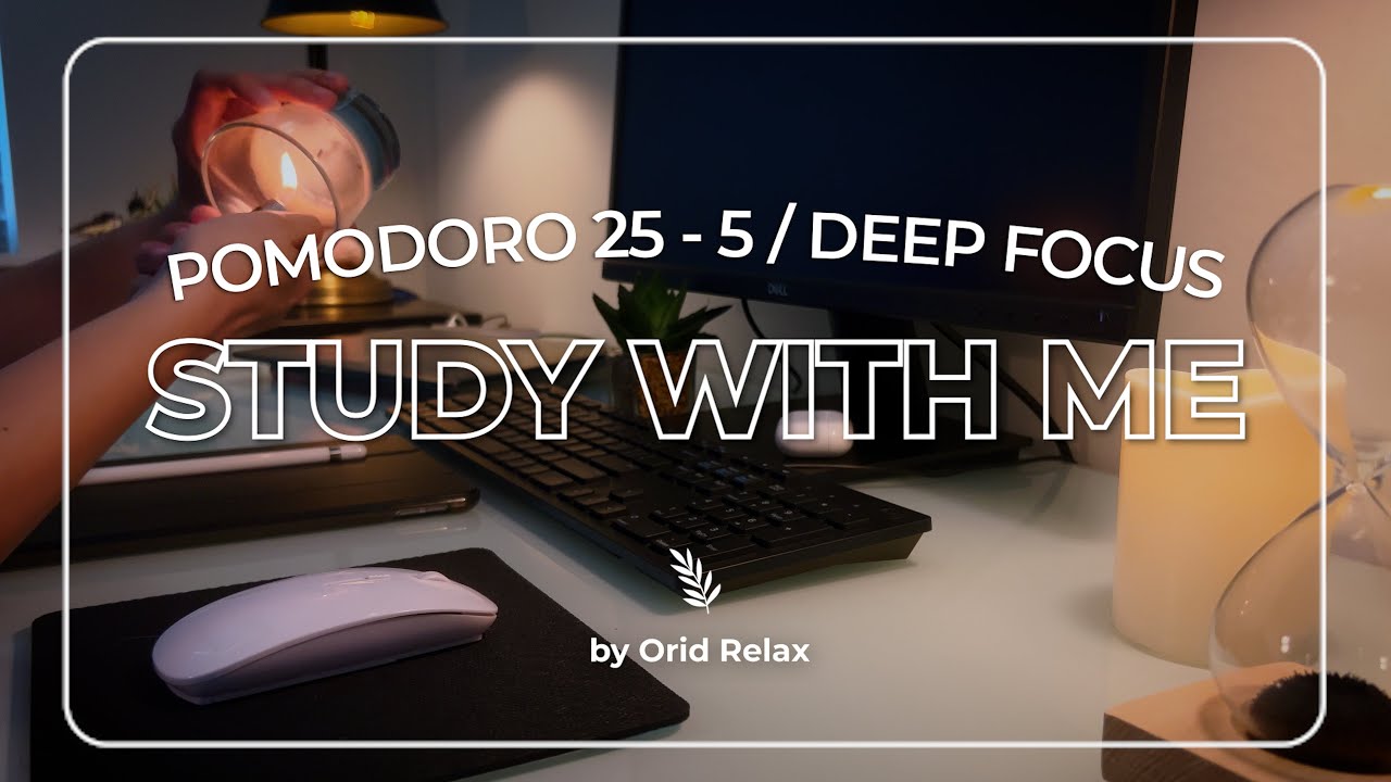 1-Hour Study With Me | Get Focused Now | 25-5 Pomodoro Timer & Deep Focus Music