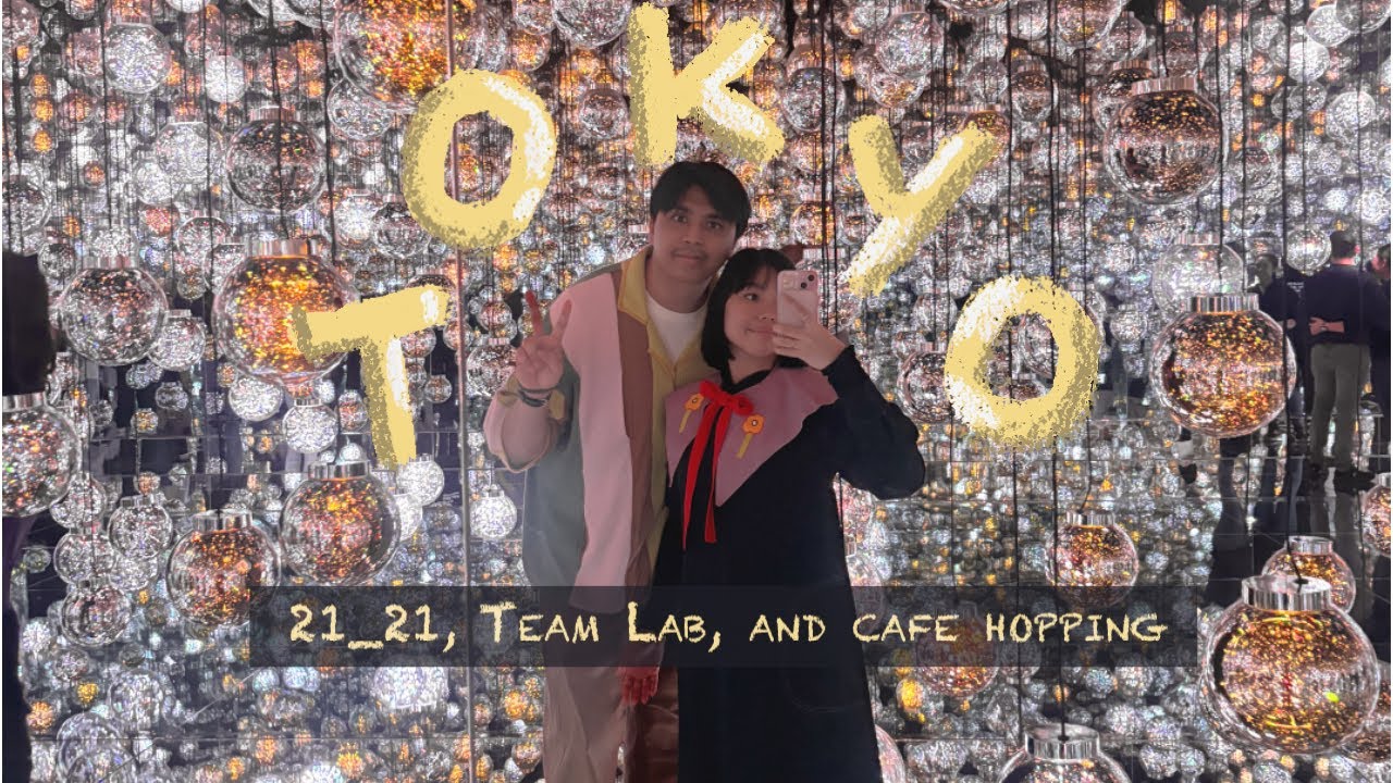 Tokyo Vlog | 21_21, Team Lab Borderless, Cafe Hopping
