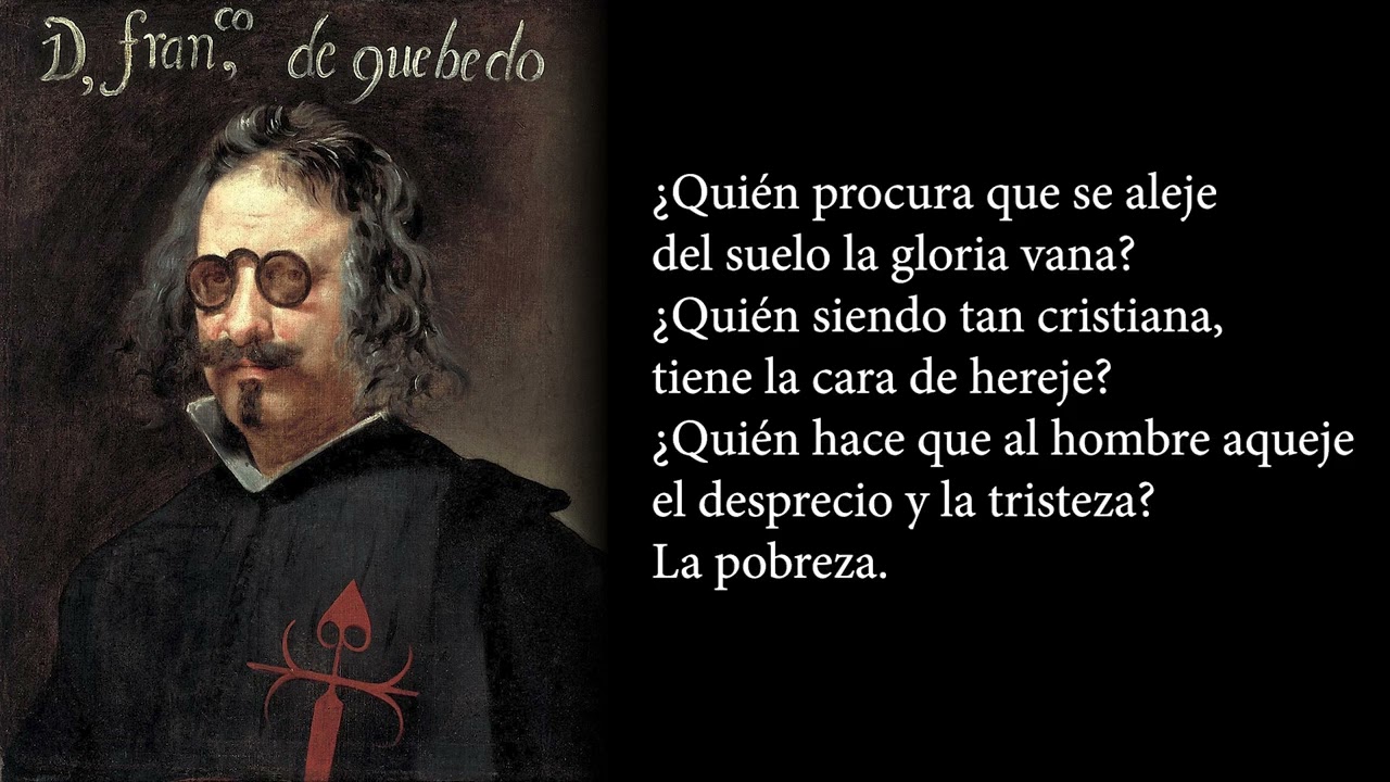 Pues amarga la verdad — Francisco de Quevedo