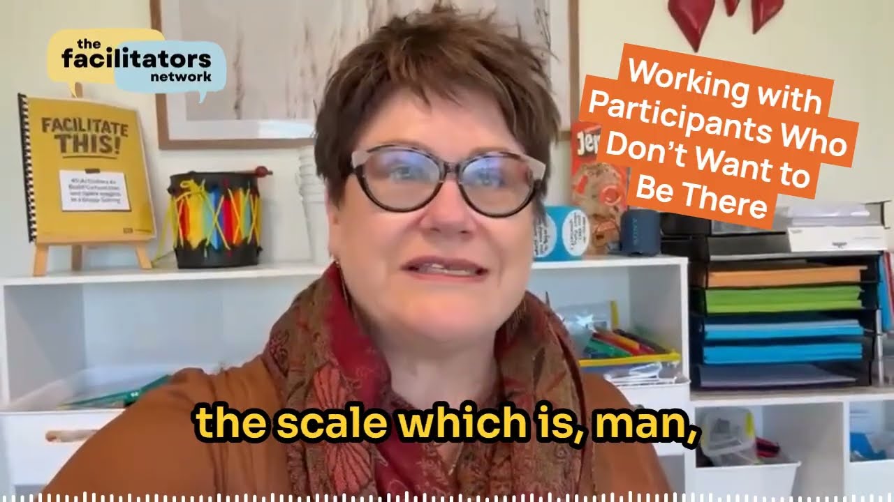 Working with Participants Who Don't Want to Be There