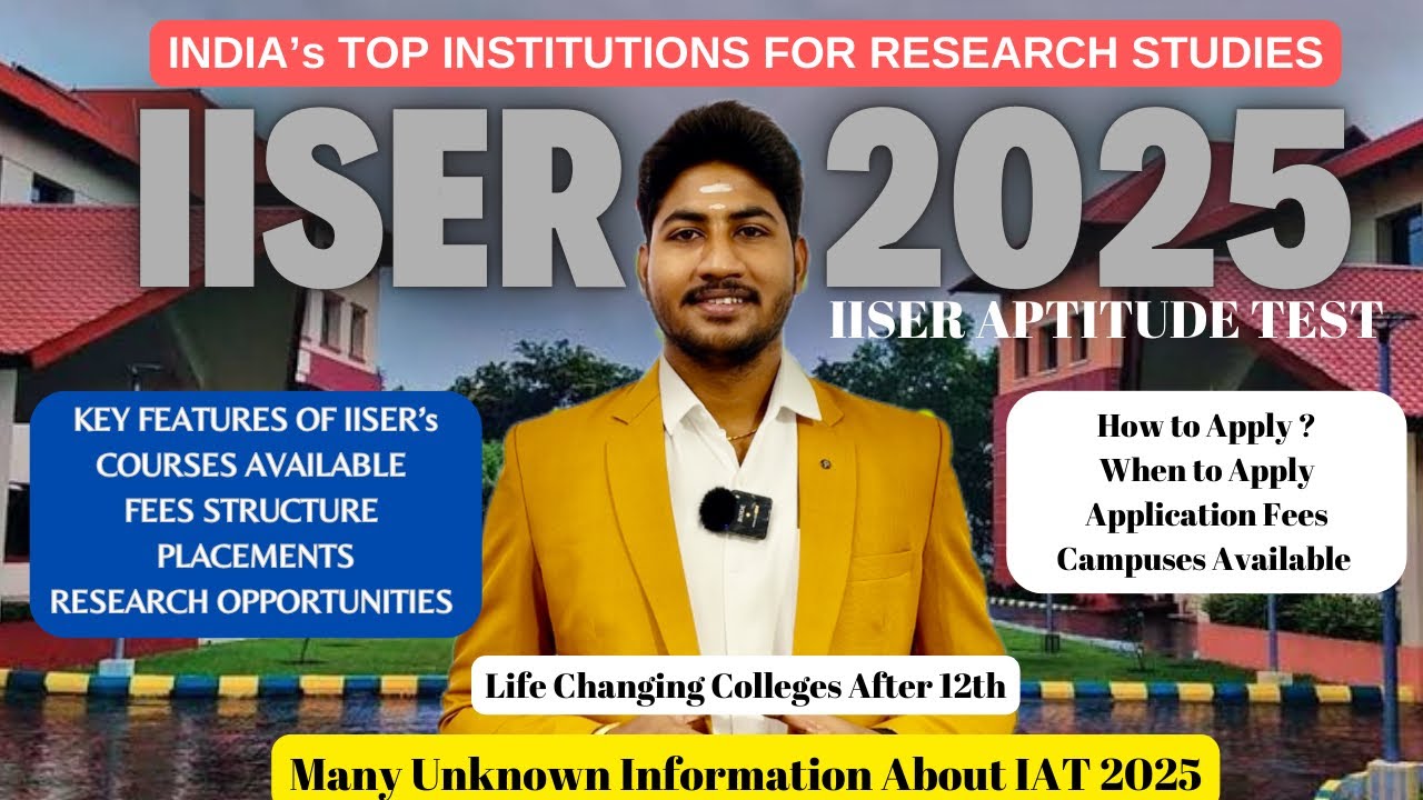 🏅 IISER IAT 2025: Exam Date, Eligibility, Admission, Syllabus & Cutoff | IISc & IITM