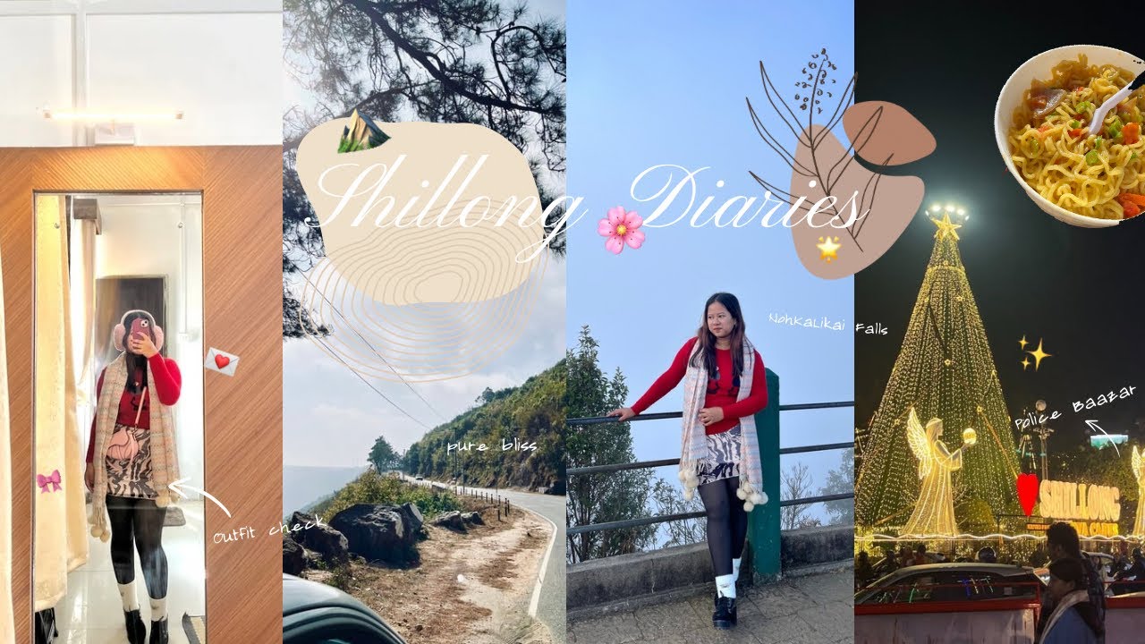 Shillong-Cherrapunji vlog💌🌟