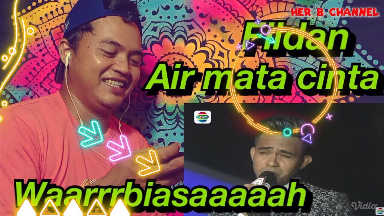 FILDAN - AIR MATA CINTA | D’ACADEMY ASIA 3 | reaction