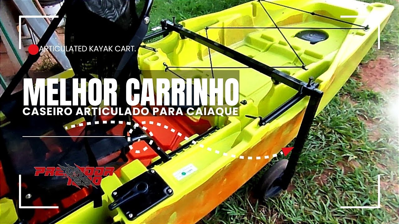 CARRINHO ARTICULADO CASEIRO transporte para caiaque Predador