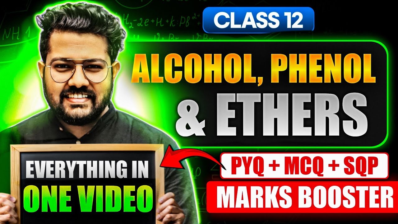 Class 12 Chemistry | Alcohol, Phenol and Ethers One Shot | Marks Booster One Shot | Bharat Panchal