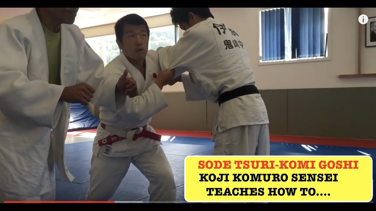 SODE TSURI-KOMI GOSHI by Sensei Koji Komuro;  Sleeve Lift & Pull Hip Throw