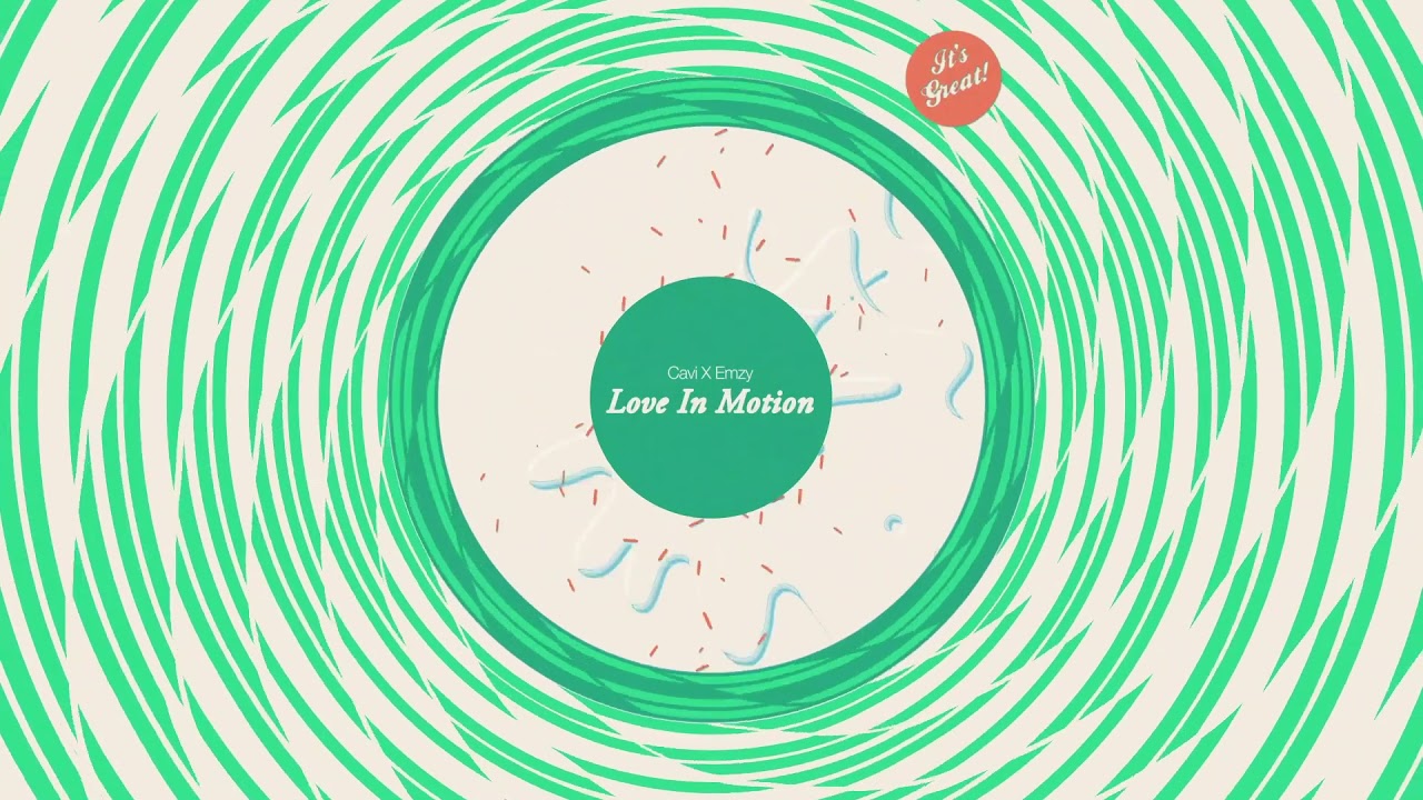 Cavi X Emzy - Love In Motion