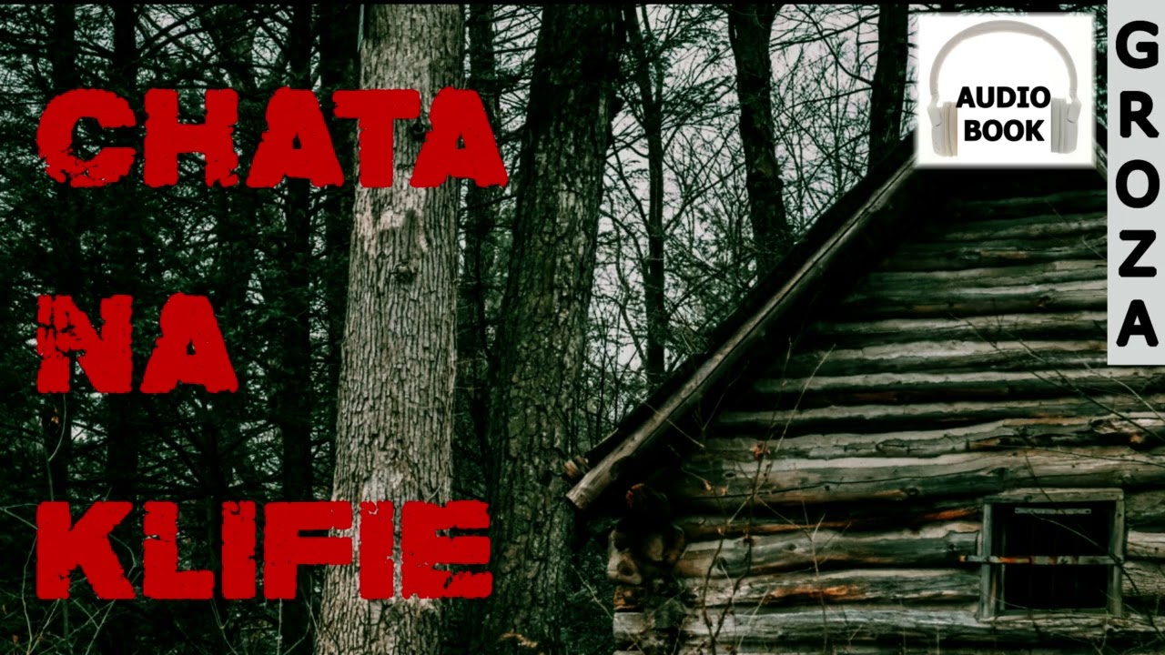 Chata na klifie - audiobook pl, creepypasta