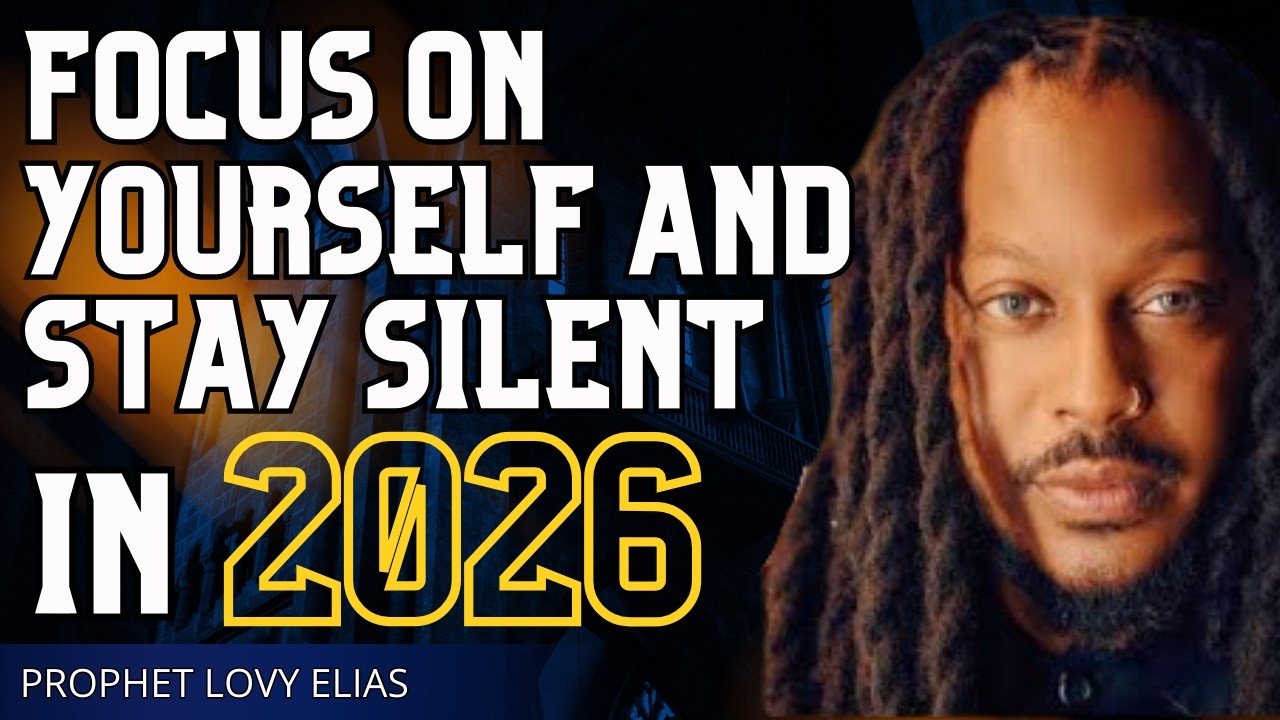 Focus on Yourself and Stay Silent in 2026 | Powerful Wisdom by Lovy Elias