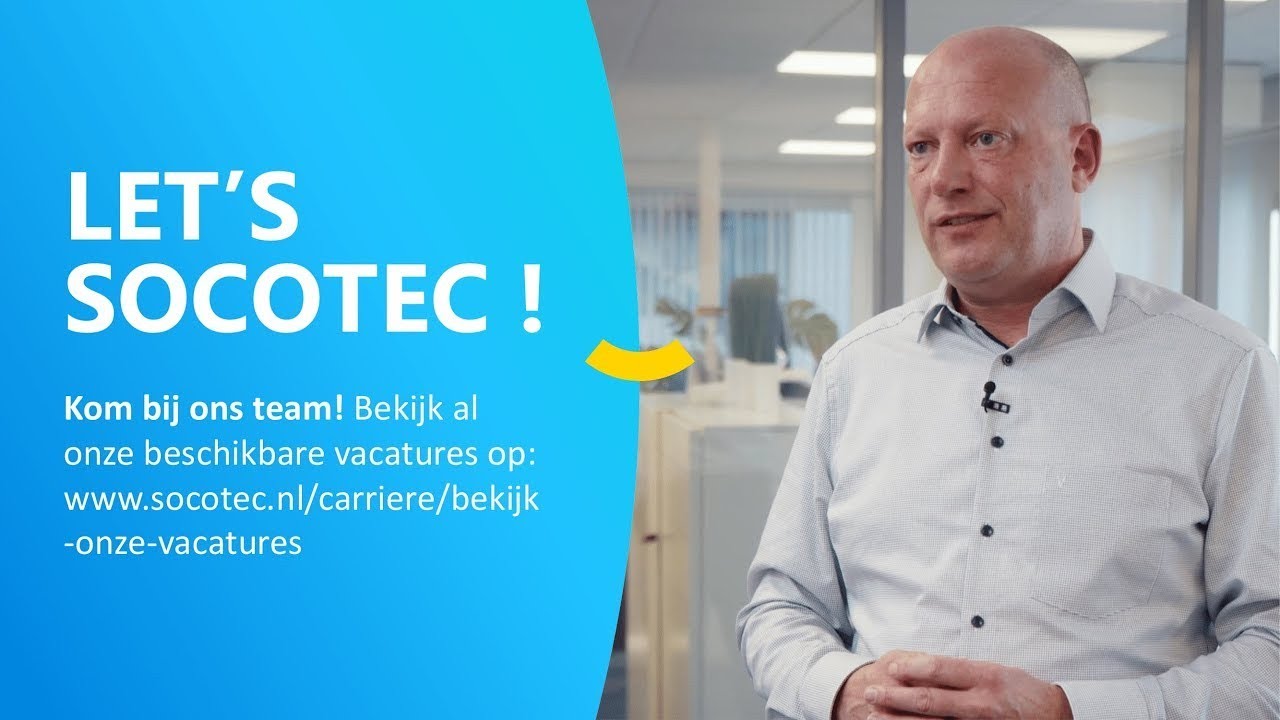 Werken als contractmanager bij SOCOTEC Nederland
