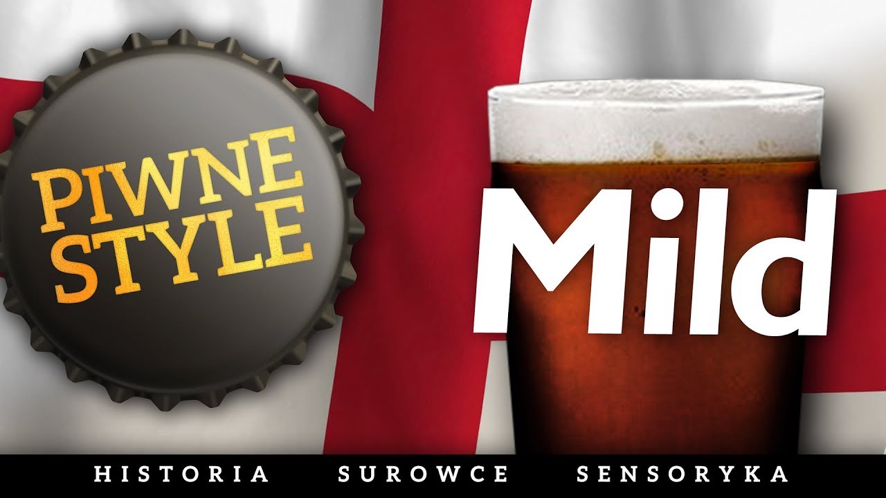 Mild [Piwne Style]