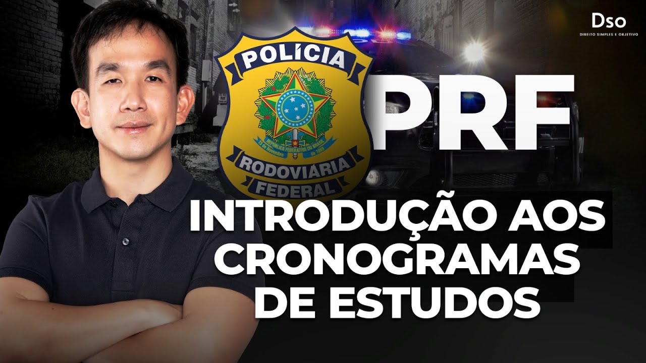 PRF - Vídeo de Introdução aos Cronogramas de Estudo!