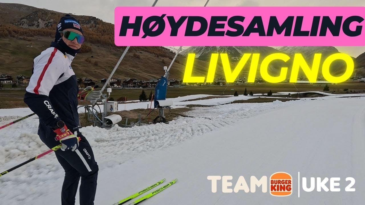 H&oslash;ydesamling i Livigno - uke 2