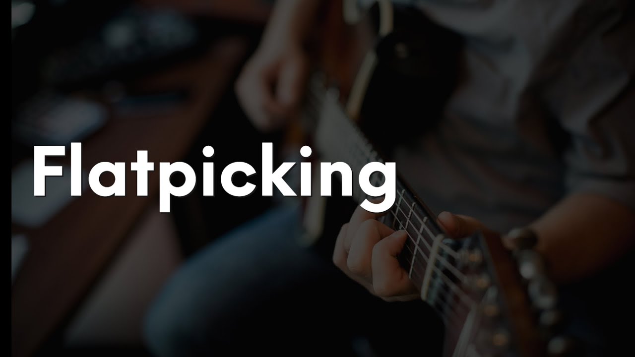 What Is Flatpicking In Guitar Music?