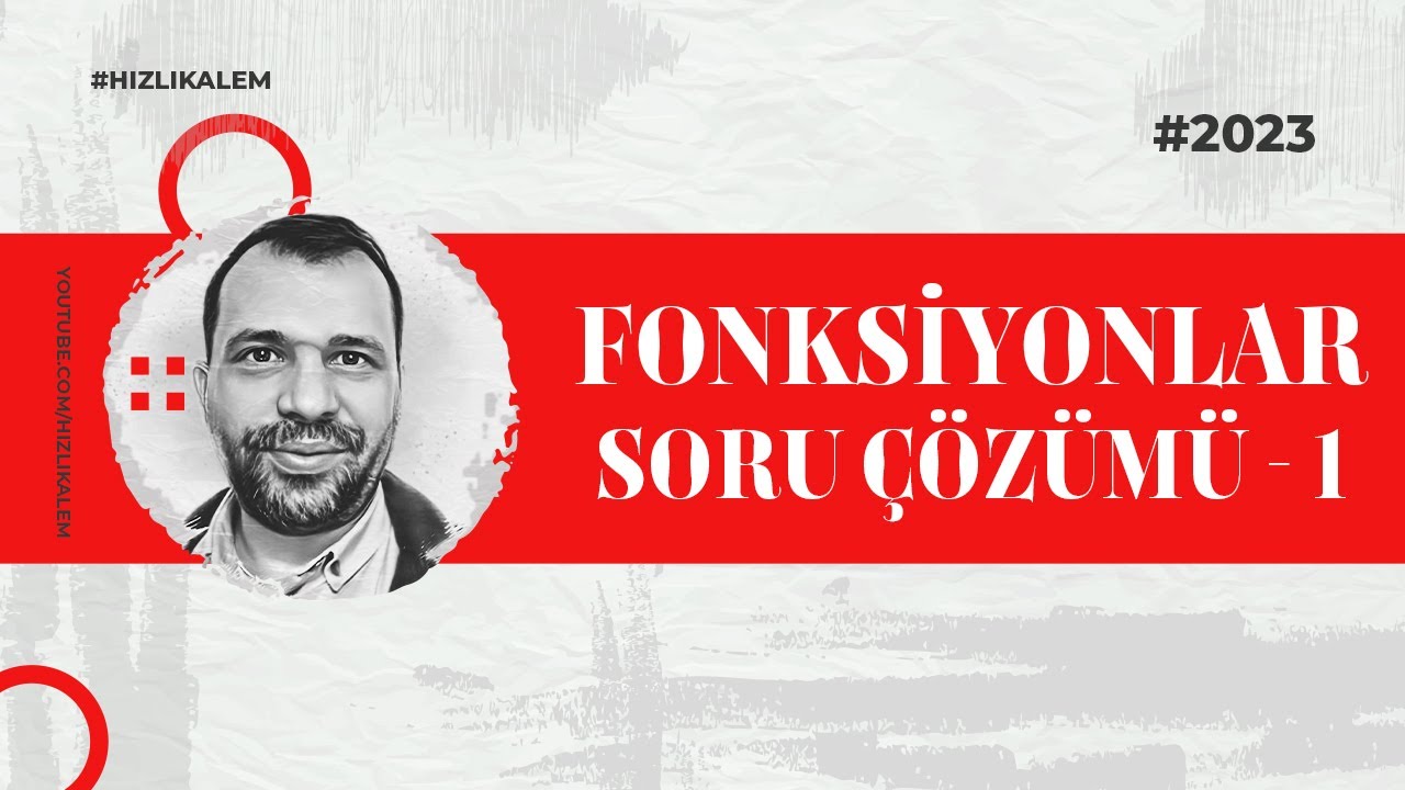 Fonksiyonlar Soru Çözümü 1 - 2023 #fonksiyonlar