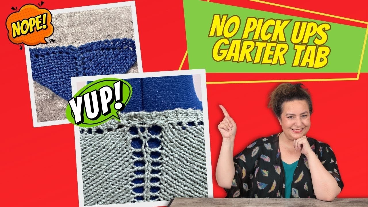 Knit Happy:  Garter Tabs Two Ways ... With No Picking Up Stitches!