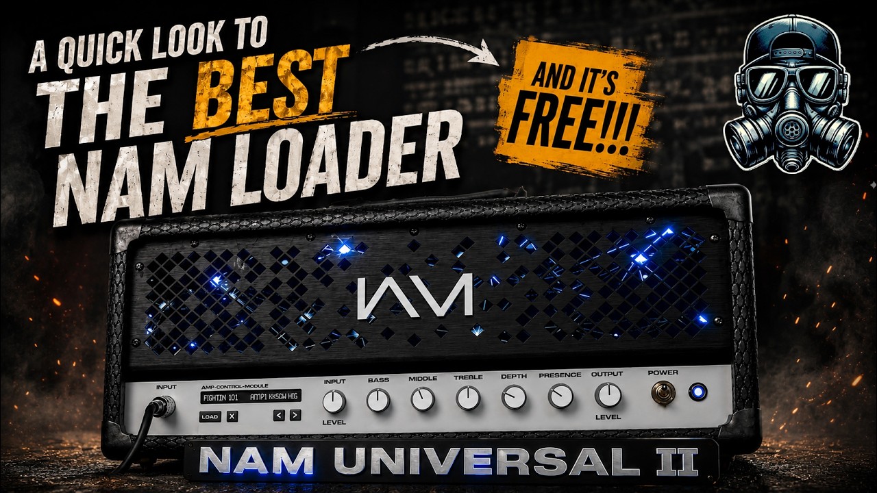 A Quick Look to the BEST NAM Loader// NAM Universal II// And It's FREE!!!