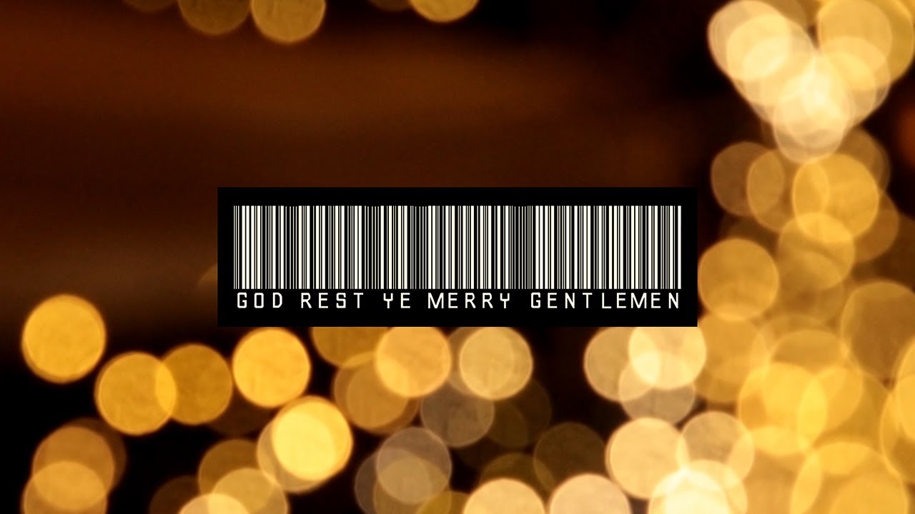 God Rest Ye Merry Gentlemen