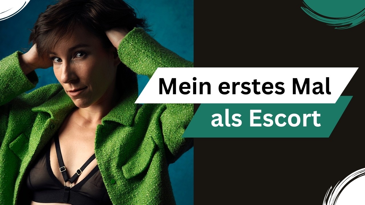 Mein erstes Mal (in der Sexarbeit)