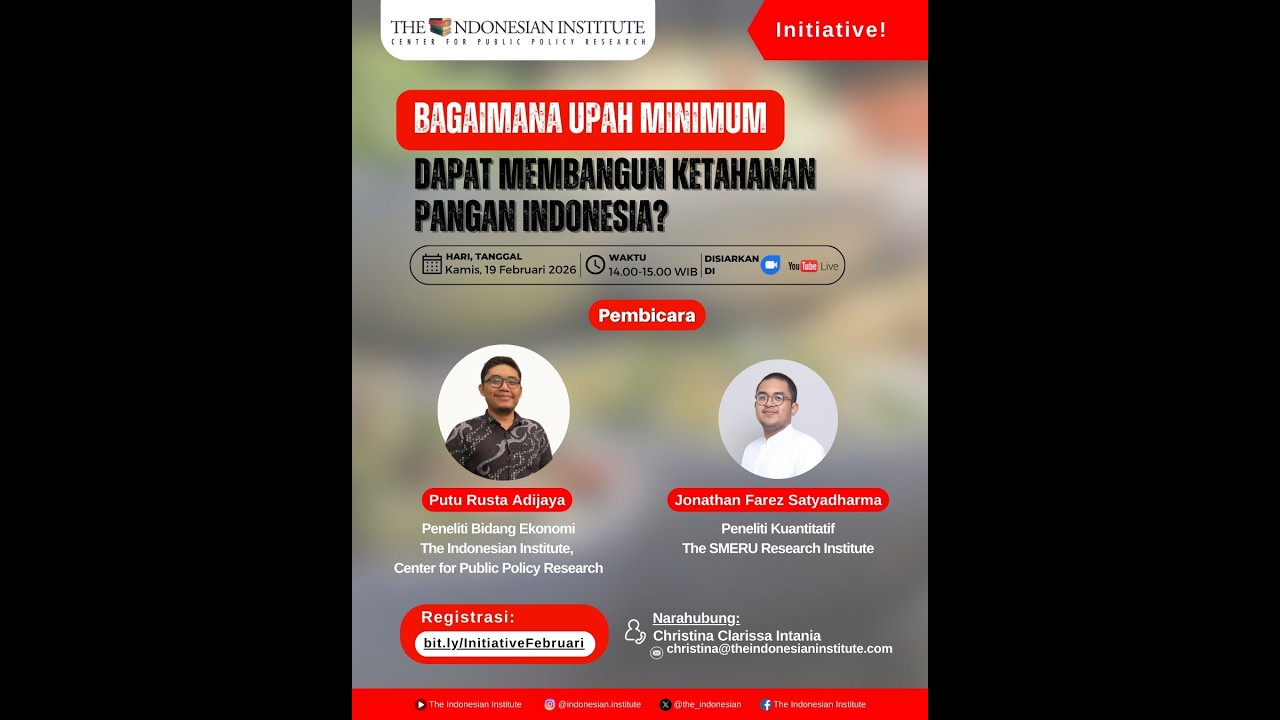 Initiative! “Bagaimana Upah Minimum dapat Membangun Ketahanan Pangan Indonesia?”