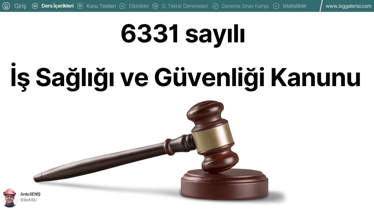 15- 2025 (İSG-1) 6331 sayılı İş Sağlığı ve Güvenliği Kanunu