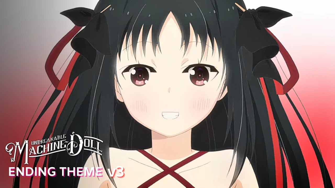 「Creditless」Unbreakable Machine Doll ENDING v3 -『Maware! Setsugetsuka』4K UHD