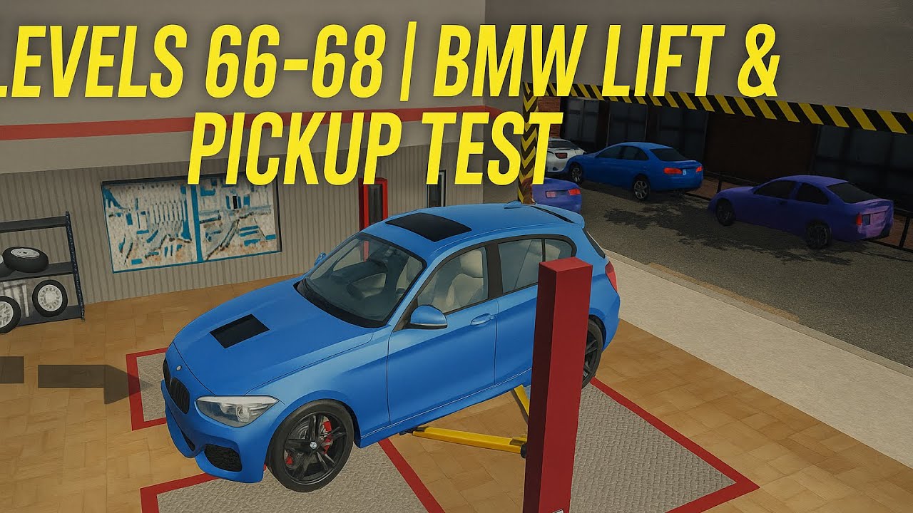 Car Parking Levels 66–68 | BMW on the Lift & Yellow Pickup Test! 🚗🔥
