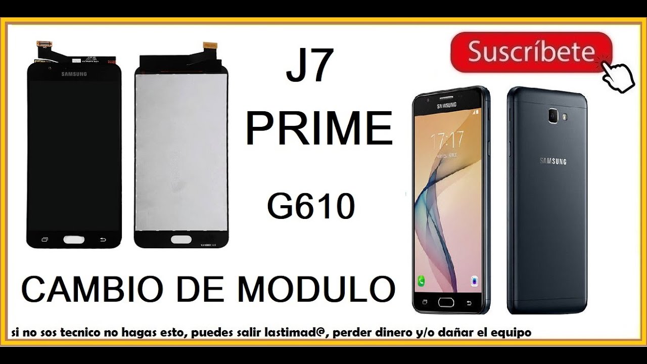 💚 Cambio de Modulo J7 Prime g610 📲 Como Cambiar la Pantalla del Samsung G610 j7 prime paso a paso