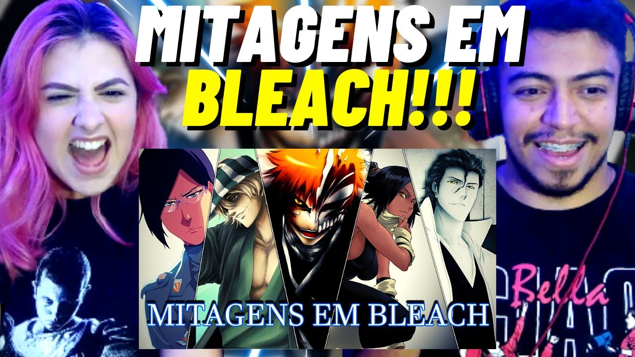 REACT - AS MELHORES MITAGENS EM BLEACH - (LUCASSC) - CASALZINHO