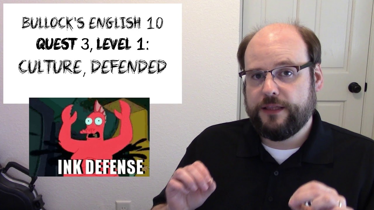 Quest 3, Level 1: Culture Defended