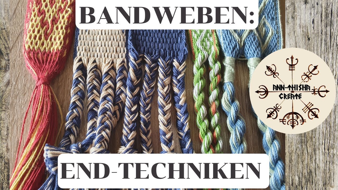 Bandweben Endtechniken