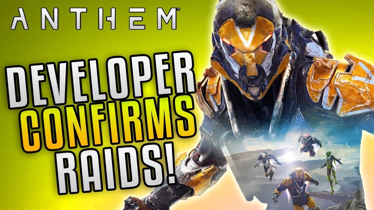 Anthem WILL Have Raids! 