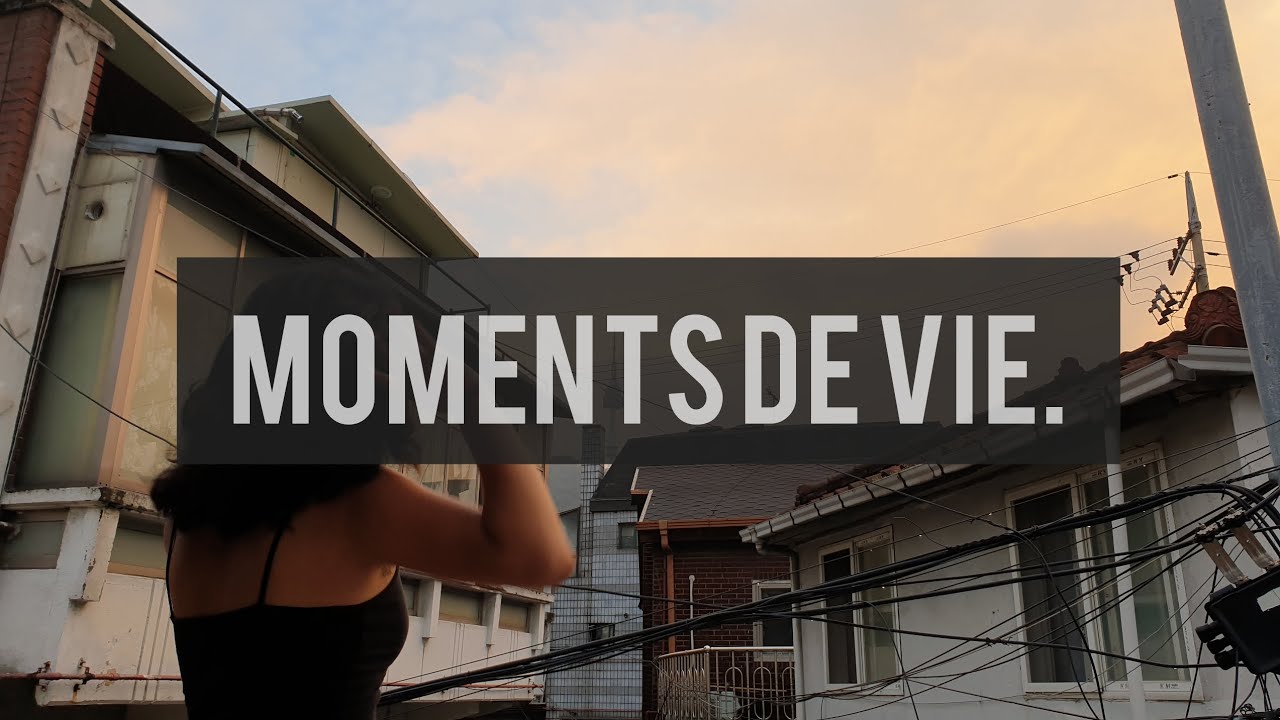 Moments de vie P.1