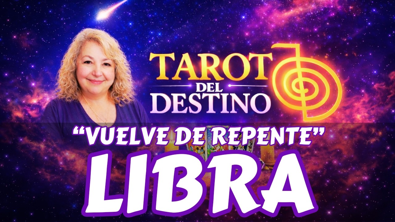 LIBRA ♎ EL AMOR REGRESA DE REPENTE… NO PIERDAS LA ESPERANZA | Tarot del Destino #libra